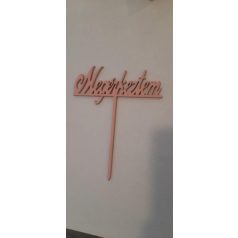 Megérkeztem rózsaszín fa beszúró